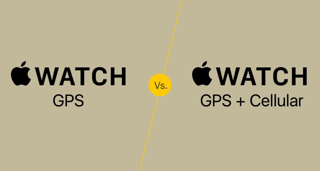 001 apple watch gps vs cellular apple watch 4774783 760199d53cce4ed2a5849a6104b87c07