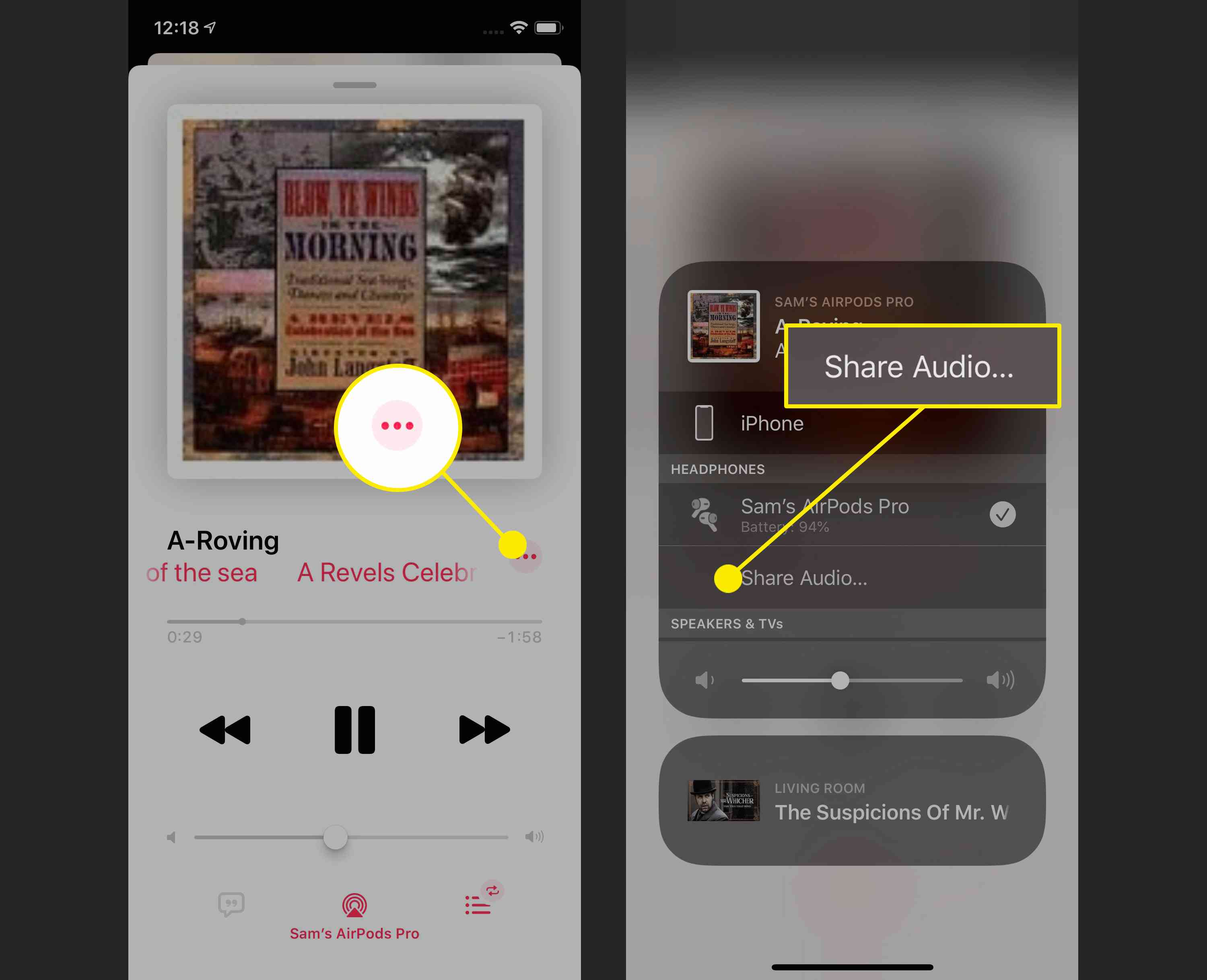 Skärmdumpar för att dela ljud med AirPods som redan är anslutna till en annan iPhone